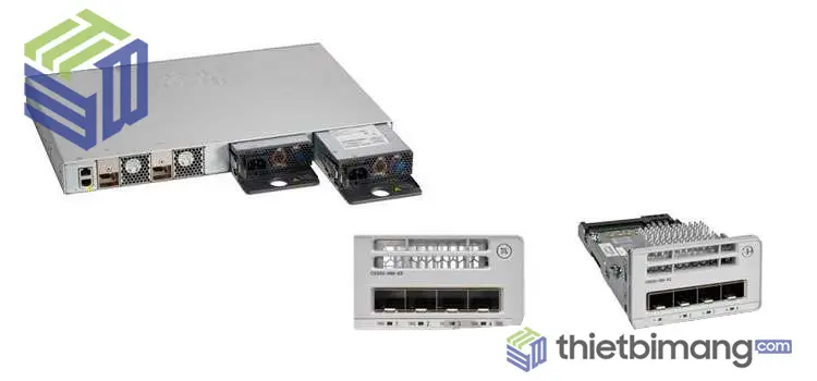 Các module có thể thay thế ở Switch Cisco 9200