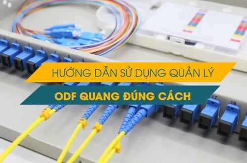 Giải đáp các thắc mắc về hộp phối quang ODF